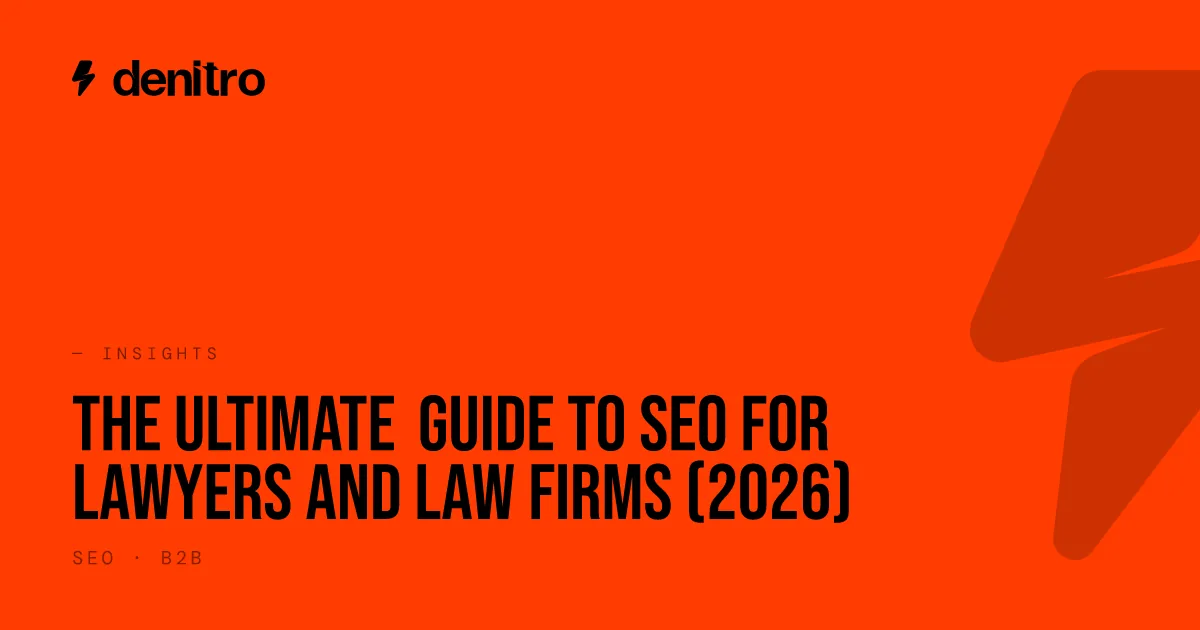 The Ultimate Guide to SEO for Lawyers and Law Firms (2026)